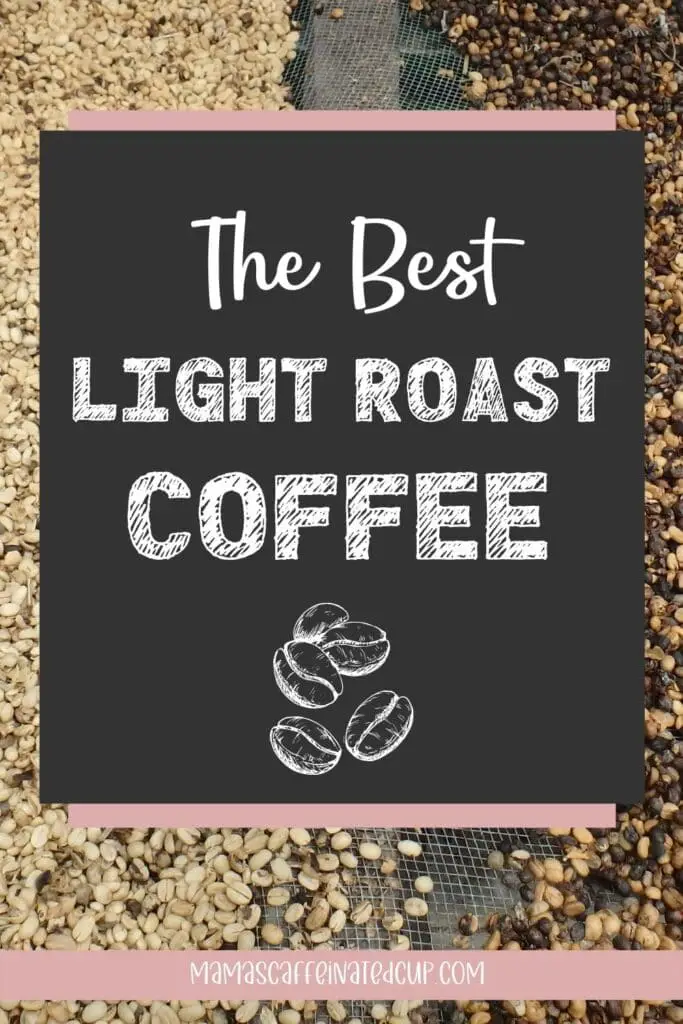 best light roast coffee pinterest graphic